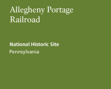 Allegheny Portage Railroad National Historic Site