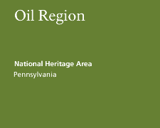 Oil Region National Heritage Area