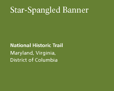 Star-Spangled Banner National Historic Trail