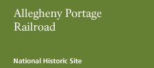 Allegheny Portage Railroad National Historic Site