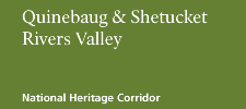 Quinebaug & Shetucket Rivers Valley National Heritage Corridor