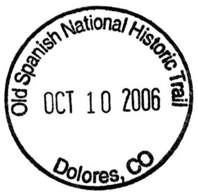 Image of Passport Stamp for Old Spanish National Historic Trail, with a date and location of Dolores, CO