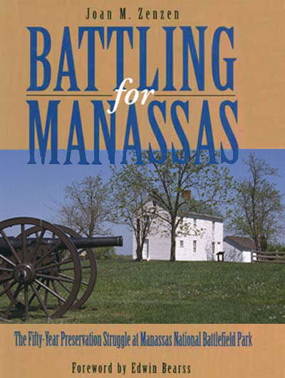 Cover book to Battling for Manassas: The Fifty-Year Preservation Struggle at Manassas National Battlefield Park. [Image of cannon in the battlefield]