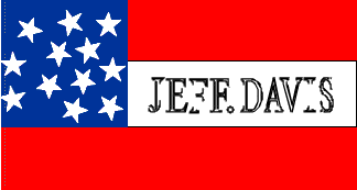 1st National flag.  Three stripes (red/white/red) with a blue field in the upper left corner.  There are 12 white stars in an irregular pattern on the field.  “Jeff Davis” is written on the white stripe.