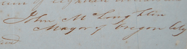 Signature of John McLoughlin as mayor of Oregon City