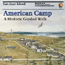 American Camp History Walk