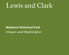 Lewis and Clark National Historical Park