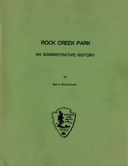 Rock Creek Park An Administrative History