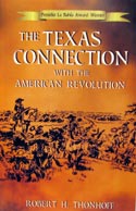 The Texas Connection with the American Revolution