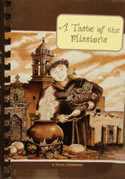 A Taste of the Missions: A Texas Cookbook