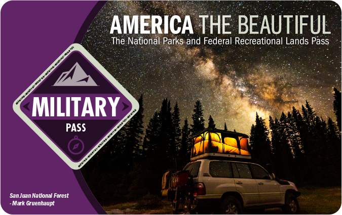 The 2022 Interagency Annual Pass - Military