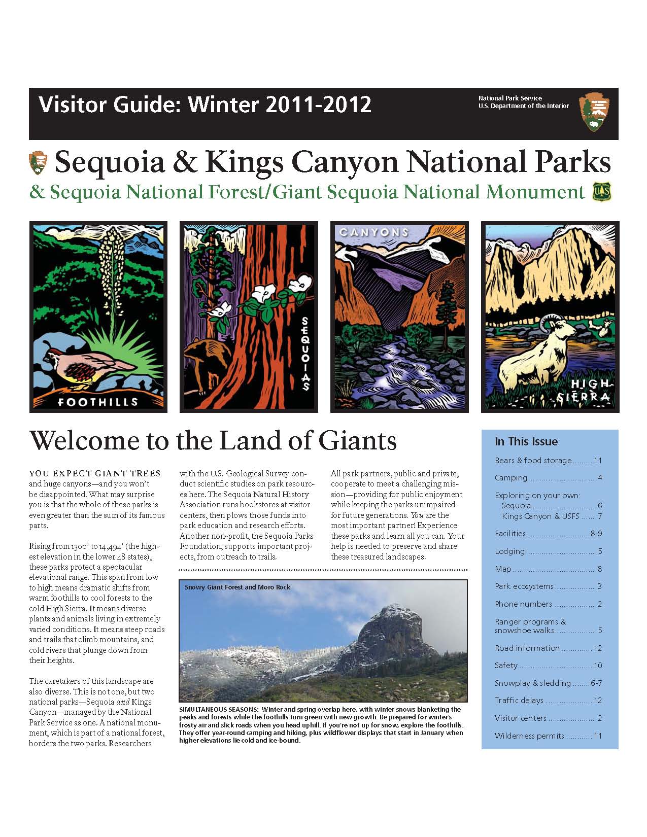 This is page (#1) of the (winter 2011/2012) newspaper for Sequoia and Kings Canyon National Parks and Giant Sequoia National Monument.