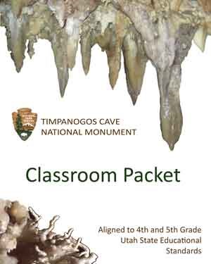 Stalactite and helictite cave formations frame the cover page of the Timpanogos Cave National Monument Classroom Packet.