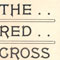 The Red Cross Some Facts Concerning Clara Barton’s Work (Page 1 of 8)