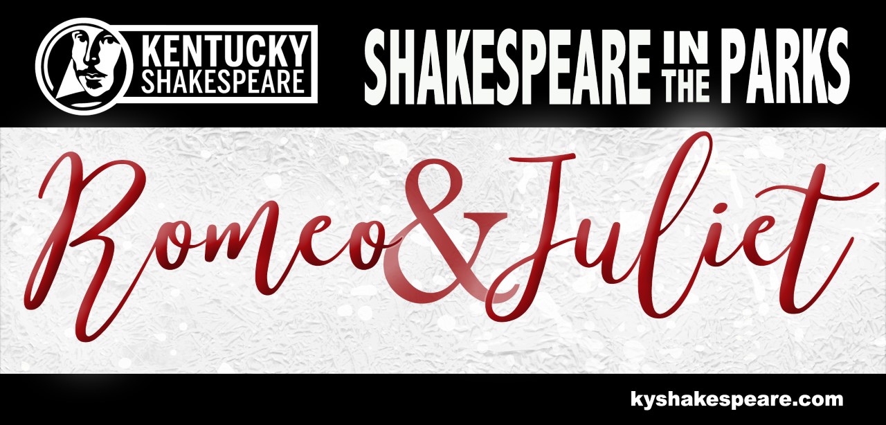 KYS Romeo and Juliet 2021 Tour Banner sign in red and white announcing Shakespeare in the Park at Abraham Lincoln Birthplace with a performance of Romeo and Juliet