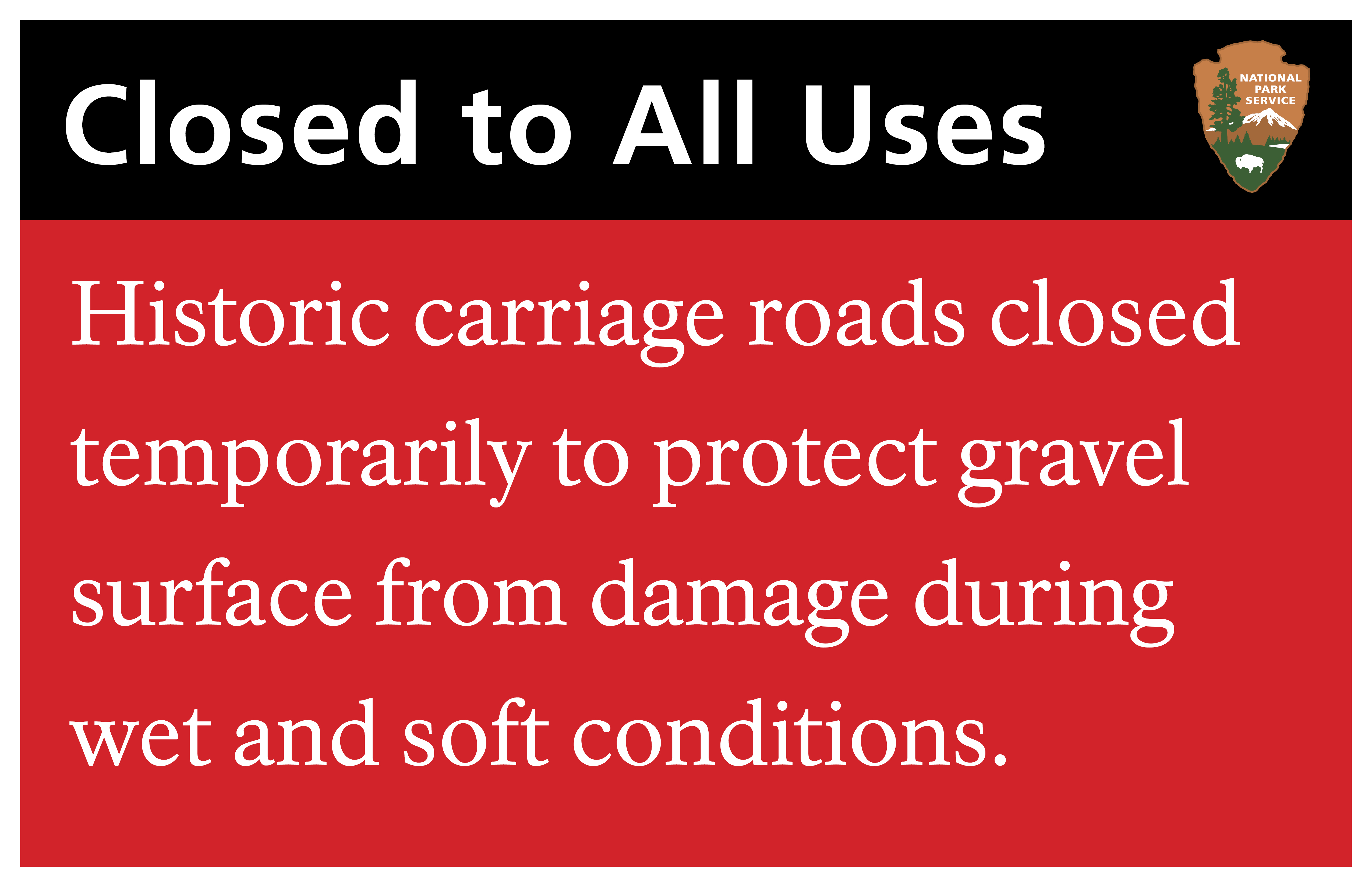 Mud Season 2021 Sign for carriage road closure in Acadia