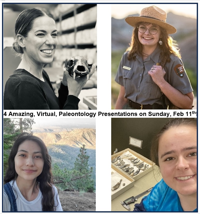 Female Paleontologists 4 headshots of females with the text: 4 amazing, virtual, paleontology presentations on Sunday, February 11th.
