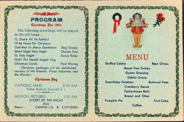 Cellhouse menu for Christmas 1954. Cellhouse menu for Christmas 1954.