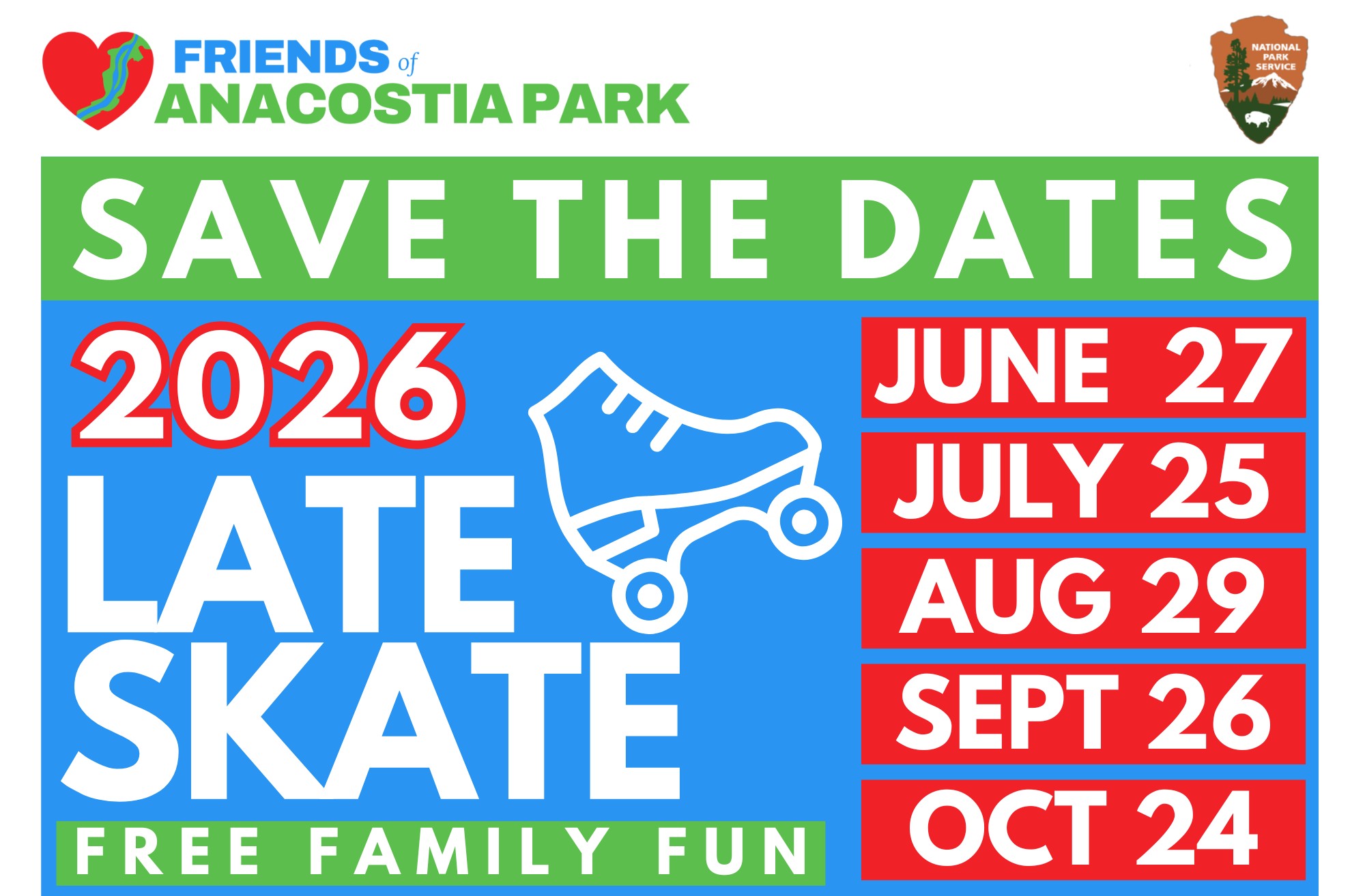 Friends of Anacostia Park 2026 Late Skate event dates from June to October with a roller skate icon and free family fun message.