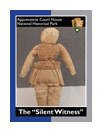 The "Silent Witness" is one of six cards that can be collected at the park.