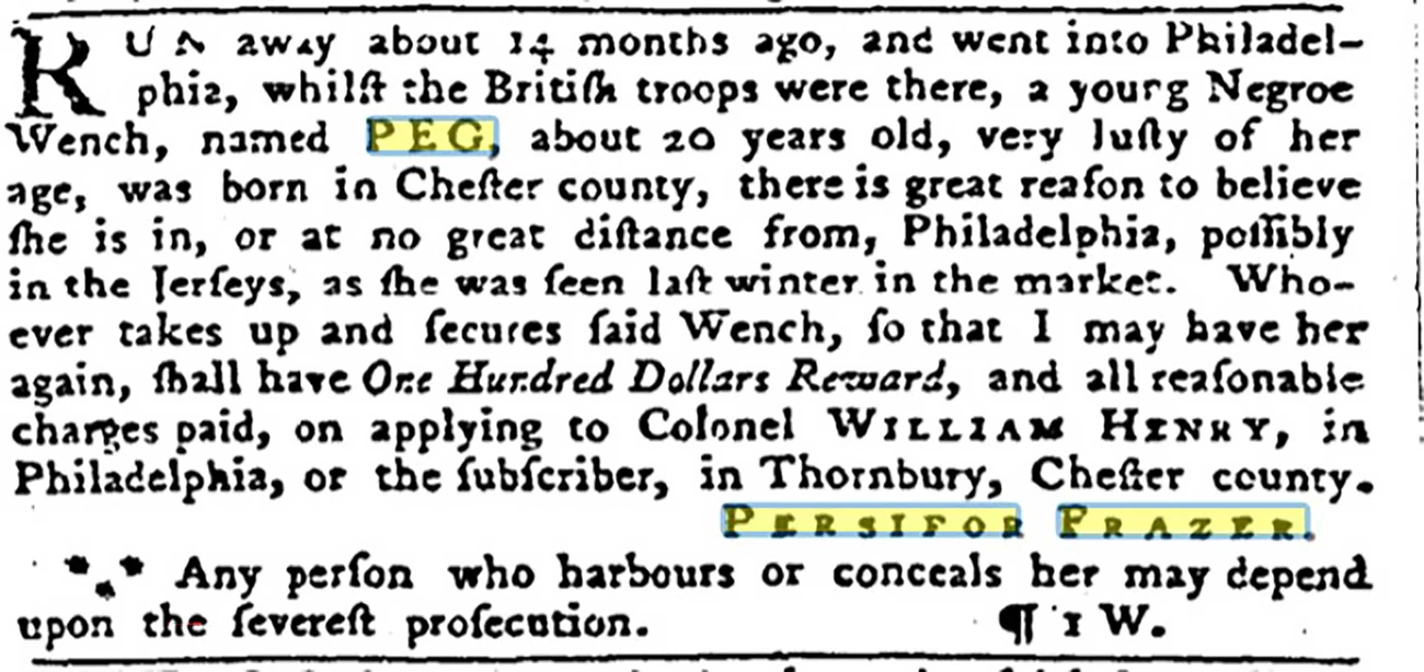 Newspaper advertisement for Peg, a freedom seeker, offering a one-hundred-dollar reward for her return. Black printed text on white background.