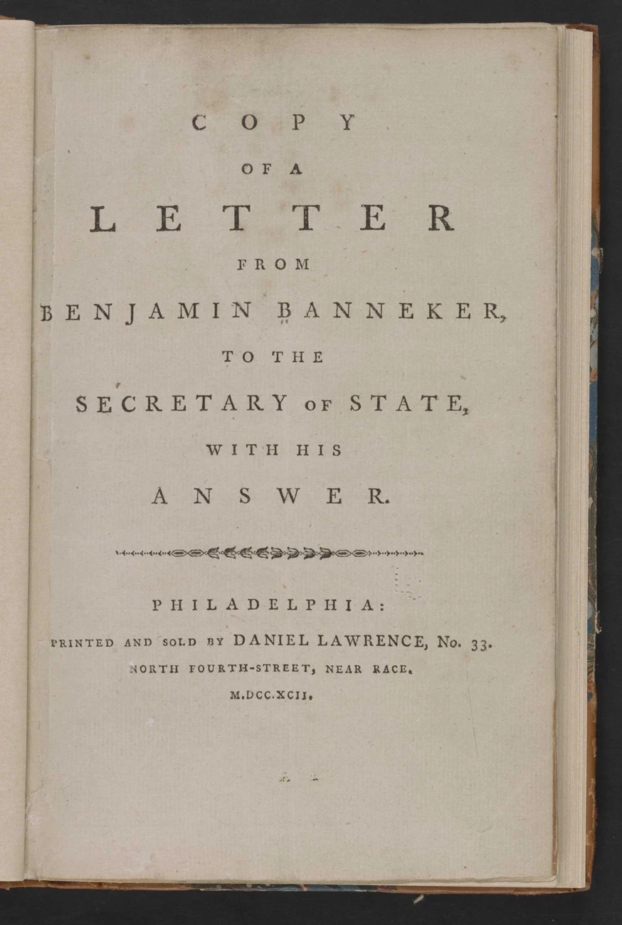 The first page of the pamphlet features Benjamin Banneker’s 1791 letter to Thomas Jefferson and Jefferson’s response. Black text on paper.