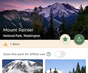 Screen capture of the home page of the Mount Rainier National Park App. Screen capture of the NPS app showing a purple sunset on Mount Rainier.
