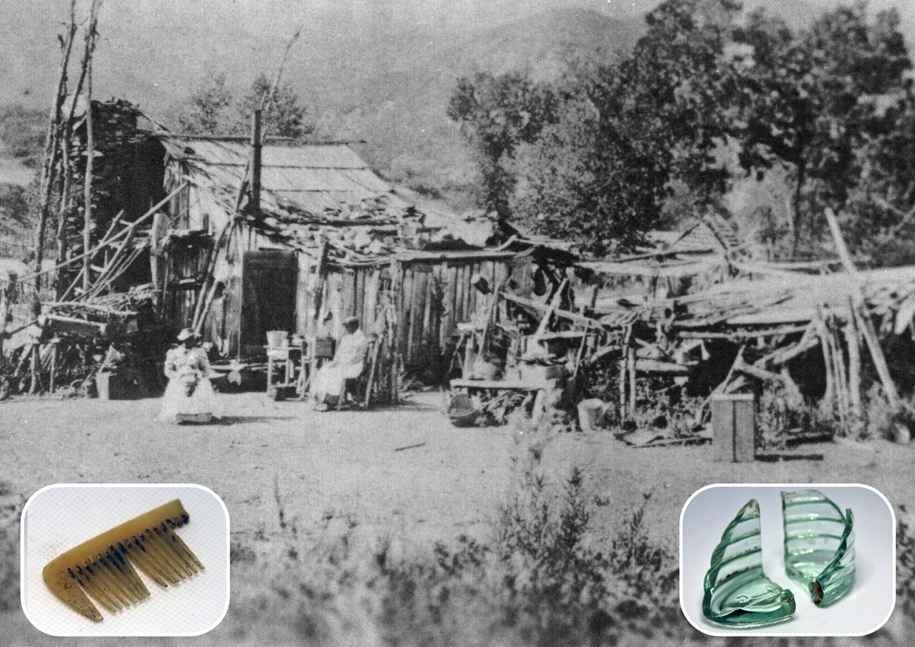 NPS Collections/Santa Monica Mountains. Ballard Homestead image courtesy the Russell and Huse Families Black and white photo of a house made of wood with a sloped roof, and an outbuilding with wood and other objects piled against it. Superimposed in the lefthand corner is a brown comb fragment. Superimposed in the righthand corner is two pieces of a glass
