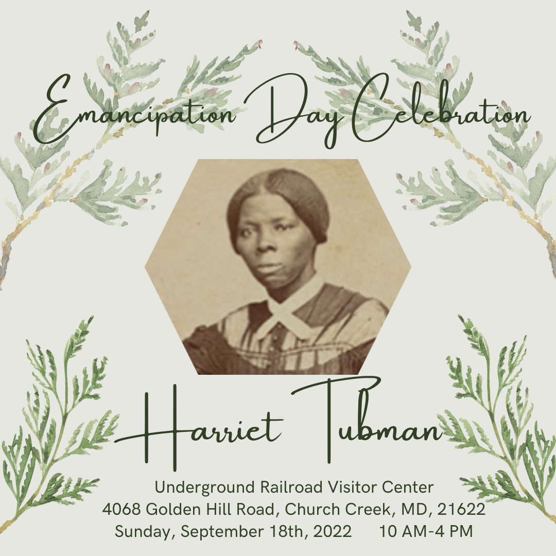 Emancipation Day Celebration Harriet Tubman Flyer for Cambridge Maryland's Emancipation Day Celebration