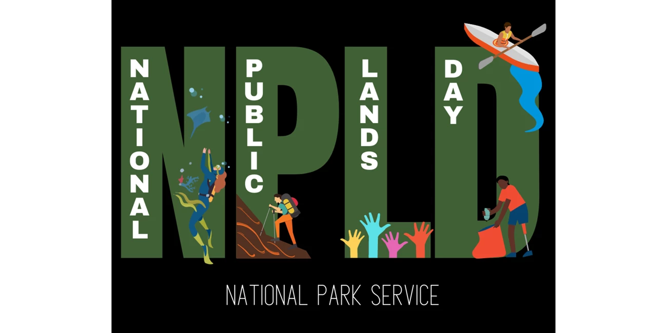 FY22 NPLD NPS Graphic An infographic with photos of the word NPLD and inside each word has the words National Public Lands Day written inside each individual word. At the bottom in white text is National Park Service.