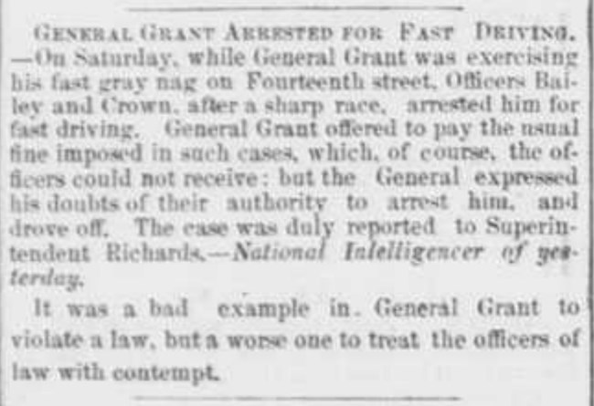 Newspaper article from 1866 announcing General Ulysses S. Grant's arrest for speeding.