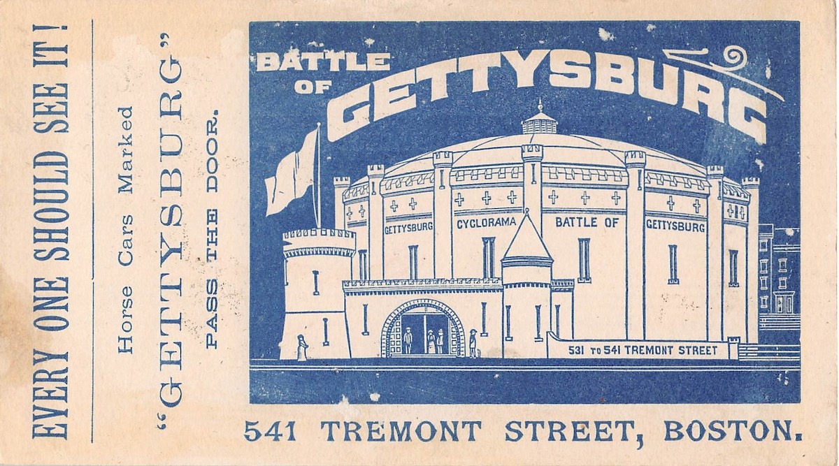 Image of round cream building on a blue rectangle text reads Battle of Gettysburg 541 Tremont Street, Boston.
