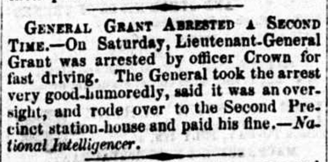 Newspaper article from 1866 announcing General Ulysses S. Grant's second arrest for speeding.