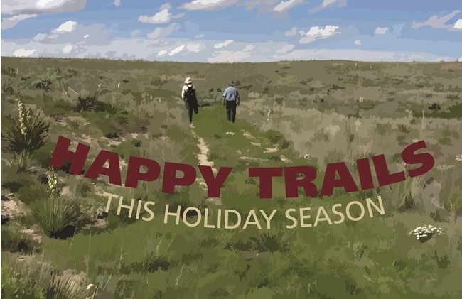 Happy Trails - Graphic Two people walking on a path in a grassy field. Text reads, "Happy Trails this holiday season."