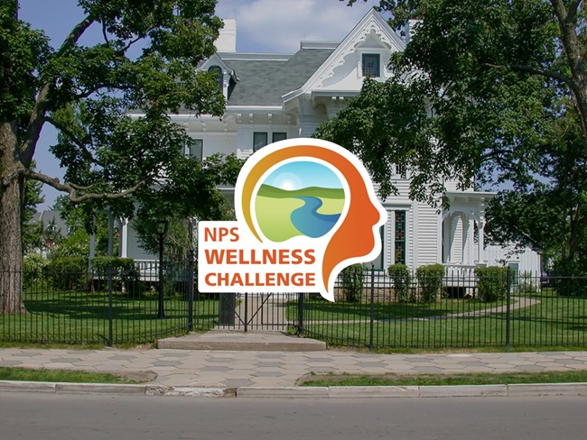 White Truman Home, with logo saying "NPS wellness challenge."