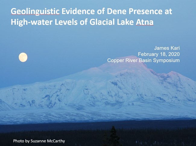 Geolinguistic Evidence of Dene Presence at Glacial Lake Atna