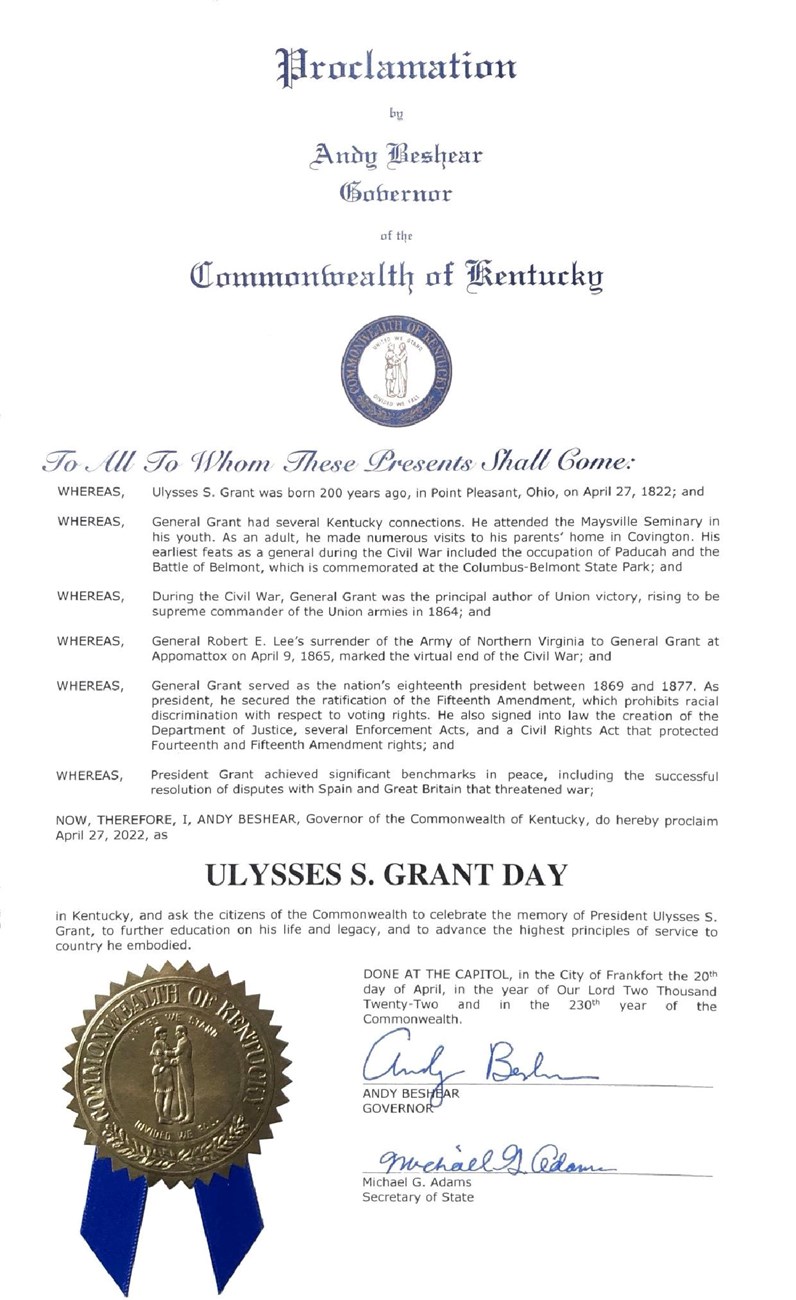 Message from Kentucky honoring Grant's 200th birthday. It declares April 27th, 2022 as Ulysses S Grant Day and it has the state seal of Kentucky in gold in the bottom left.
