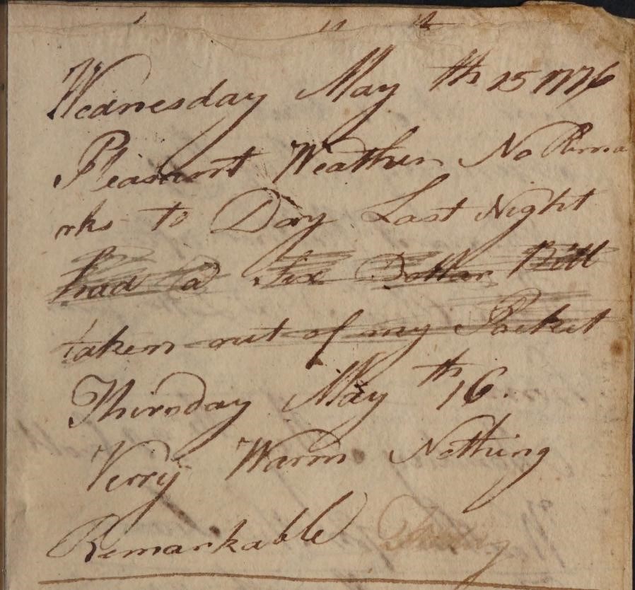 May 15, 1776 Manuscript page reads Wednesday May th 15 1776 Pleasant Weather No Remarks to Day Last Night, with lines scratched out