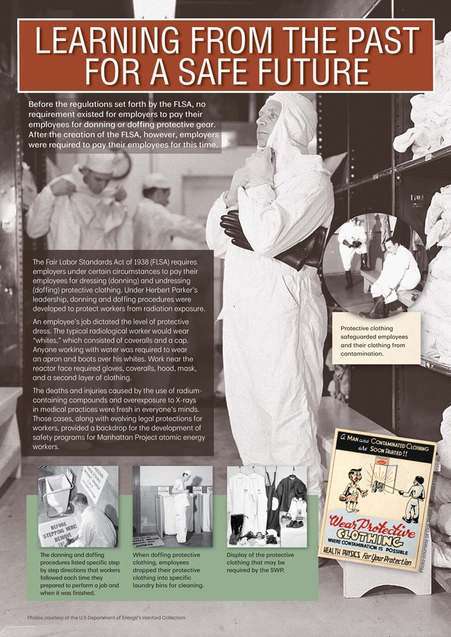 Learning From the Past for a Safe Future An exhibit panel showing text and men donning white protective suits.