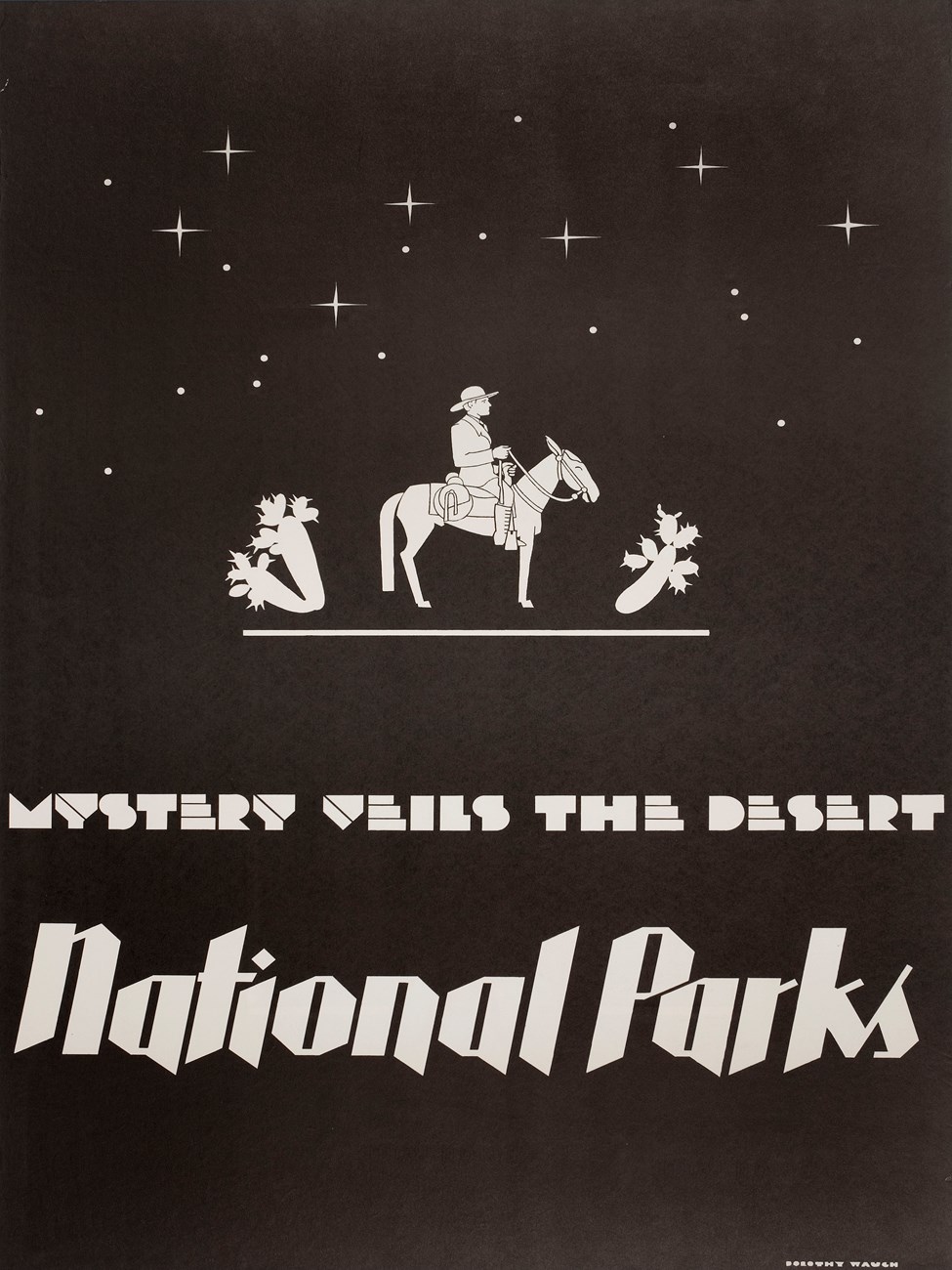 Solid black poster with white figure on horseback between two cacti under white stars. "Myster Veils the Desert National Parks" written in white on the lower third of the poster.