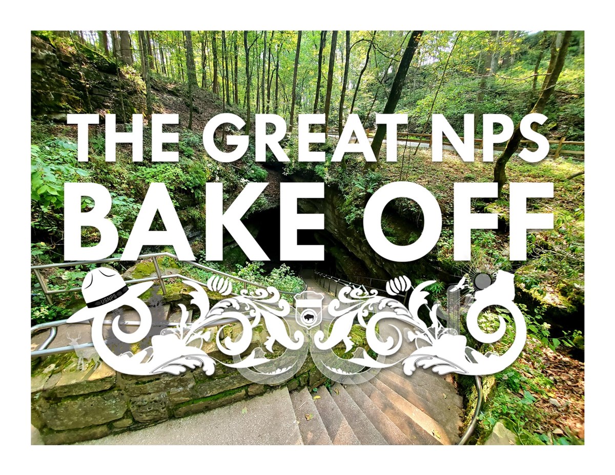 A cement staircase winds into a dark cave entrance surrounded by green foliage. White text reads "The Great NPS Bake Off".