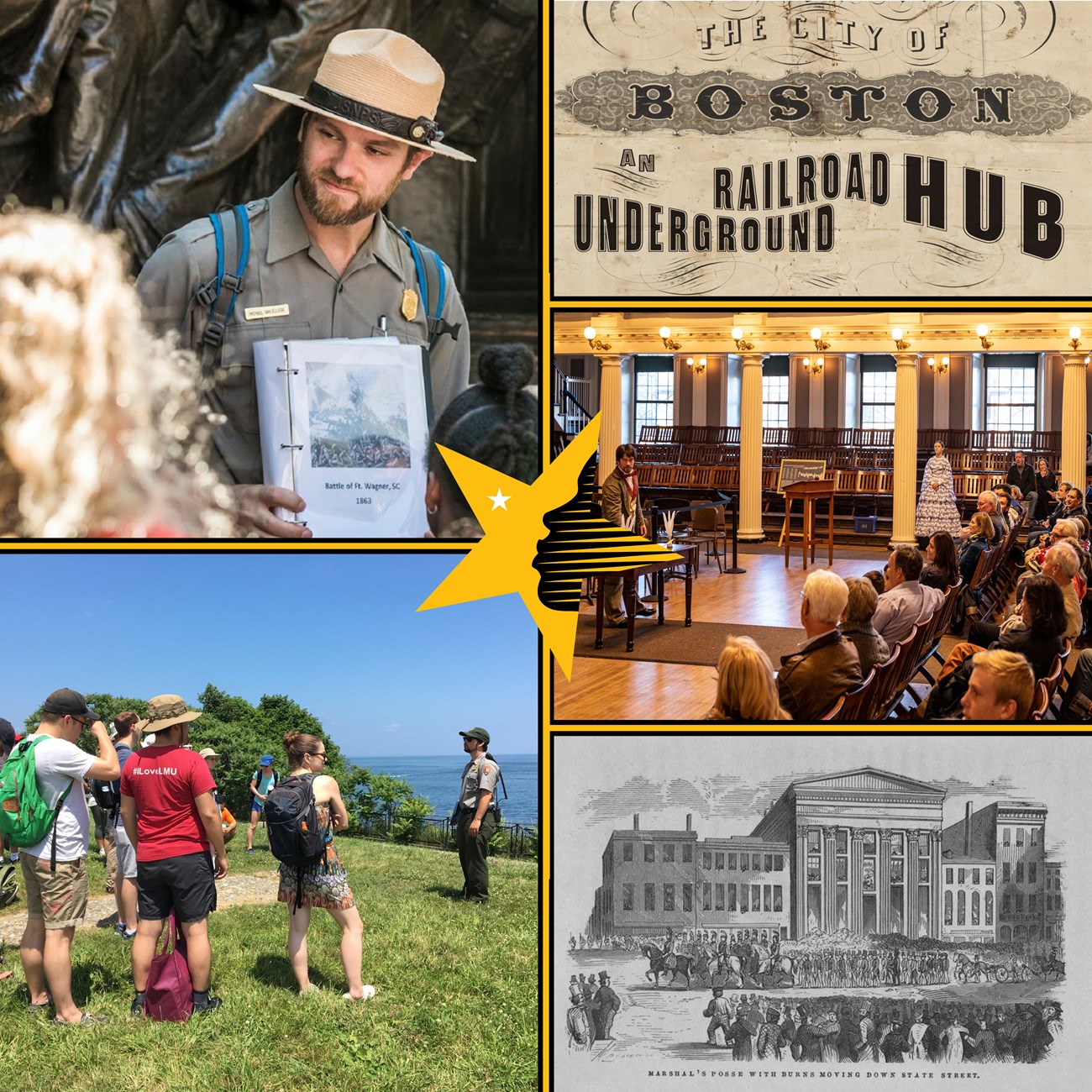 Grid of 5 photos, NTF logo in center. Top left - 54th Memorial. Bottom left - Ranger speaking next to ocean. Top right - “Boston: An Underground Railroad Hub” logo. Right Center - people sitting in the Great Hall. Bottom right - sketch of a street.