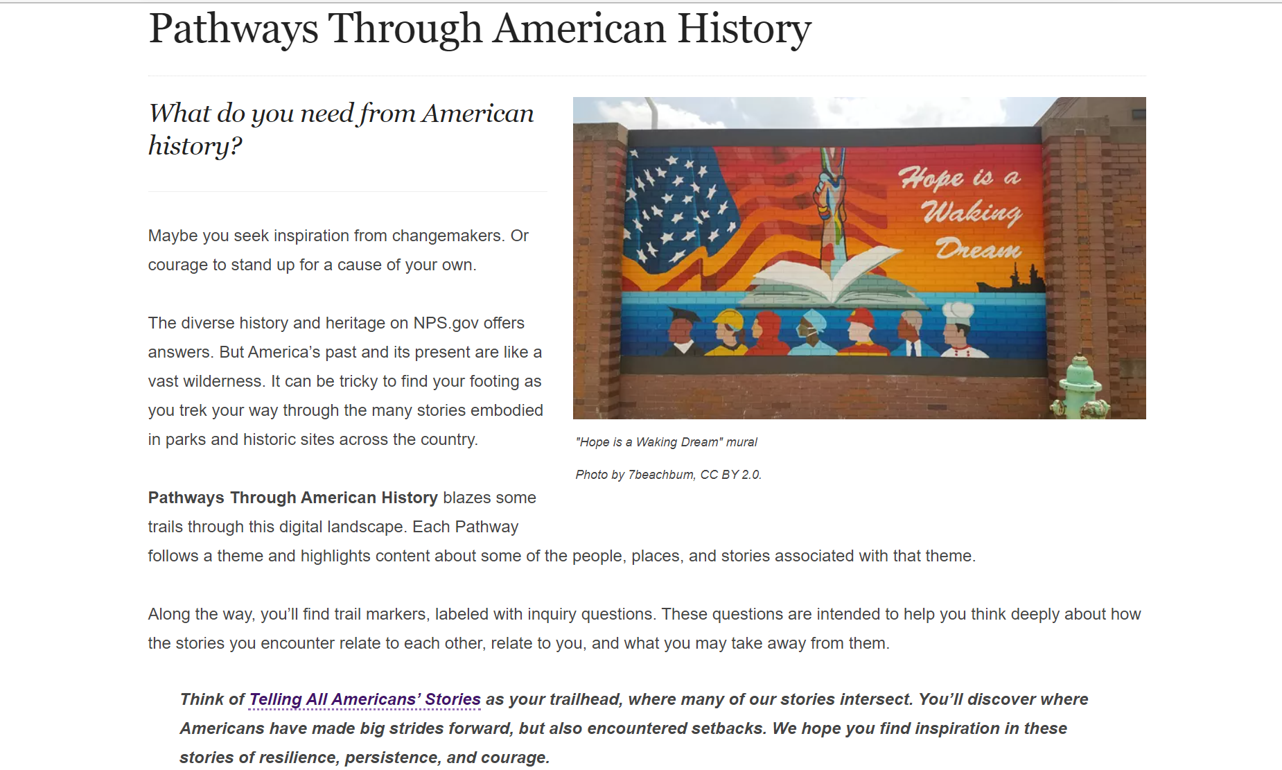 Screenshot of Pathways Through American History landing page. During the summer of 2021, Jade produced four Pathways Through American History. They guide users through some of the diverse history and heritage on NPS.gov using themes and inquiry questions.