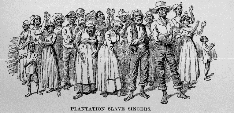 Plantation Slave Singers Group of enslaved African Americans standing and singing songs.