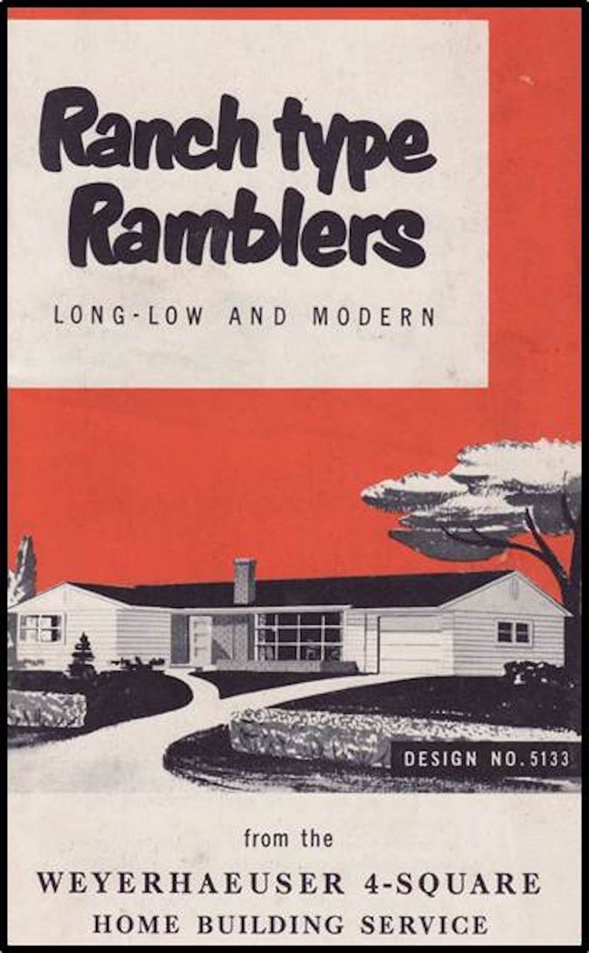 Ranch Type Ramblers from Weyerhaeuser 4-Square Home Building Service.