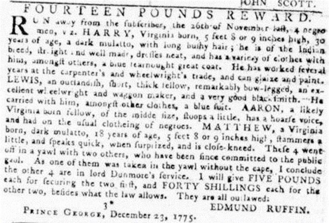 Runaway ad dating to 1775 placed by Edmund Ruffin with title "Fourteen Pounds Reward" describing several enslaved people who escaped