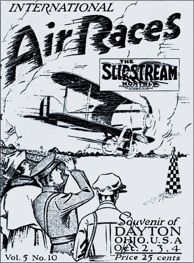 Slipstream Cover for Air Races This souvenir issue for the International Air Races held in Dayton, Ohio on October 2, 3, and 4th, 1924, promotes Dayton, Ohio as the birthplace of aviation