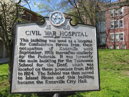 Tennessee Historical Marker Civil War Hospital: Building was used as a hospital for Confederate forces from their occupation of Knoxville until Sept, 1863, thereafter similarly by the Federals. It was formerly the main building for the TN School for the Deaf, which was located...