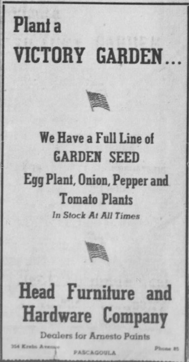 Victory Garden Ad. Pascagoula Chronicle-Star. 1943. "Plant a Victory Garden..." Advertisement with American flags between text.