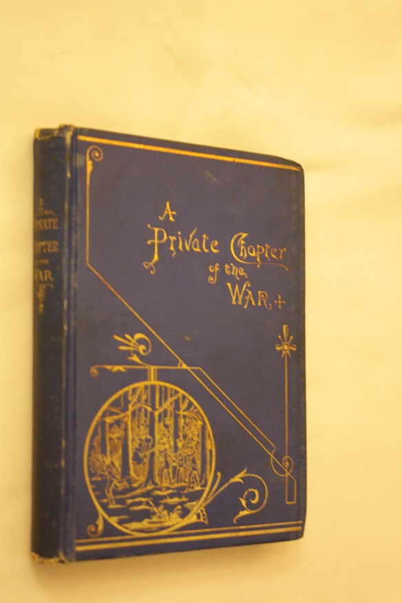 A Private Chapter of the War front cover of a book called A Private Chapter of the War